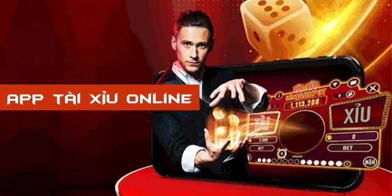 App Tài Xỉu Online - Ứng Dụng Chơi Game Miễn Phí 2025